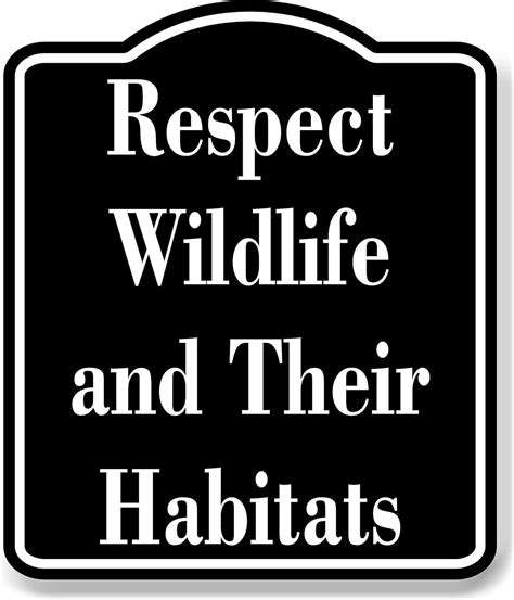 RespectingWildlifeandTheirHabitats