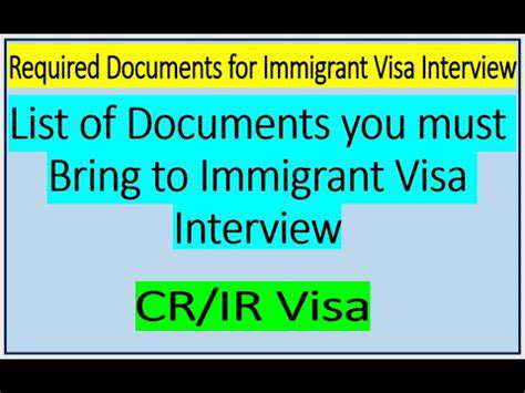 PreparingfortheVisaInterview(IfRequired)
