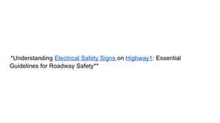 EssentialConsiderationsforYourHighway1Journey